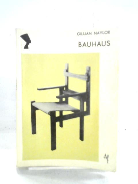 Bauhaus von Gillian Naylor