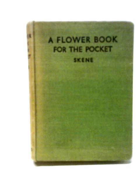 A Flower Book For The Pocket von Macgregor Skene