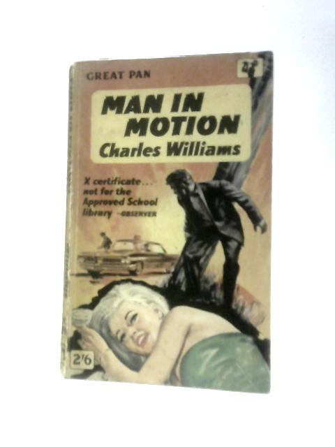 Man in Motion By Charles Williams