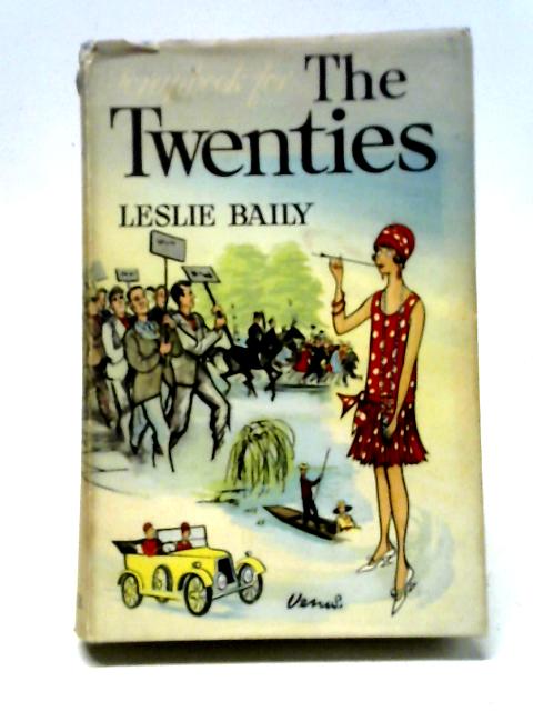 Leslie Baily's Scrapbook for the Twenties By Leslie Baily