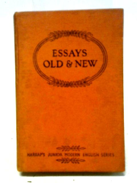 Essays Old and New von H. Barnes (ed.)