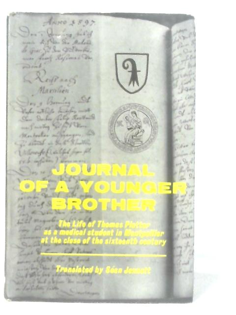 Journal Of A Younger Brother By Thomas Platter