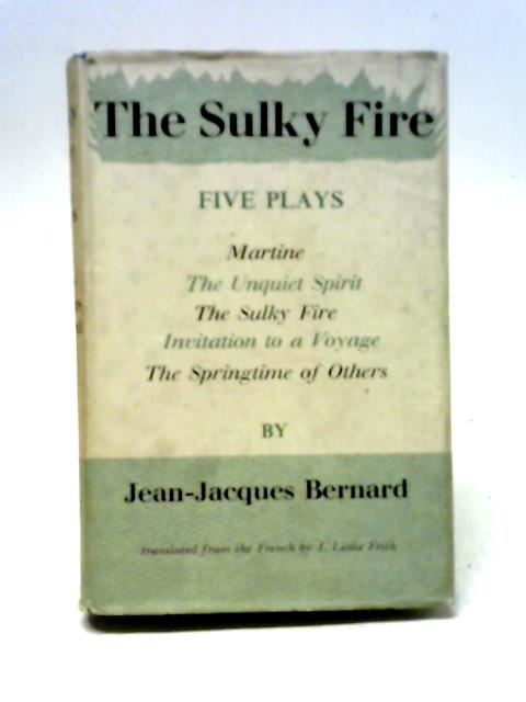 The Sulky Fire By Jean Jacques Bernard