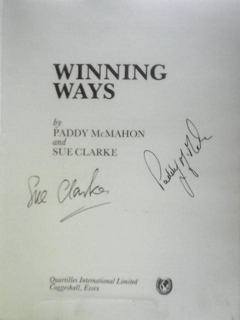 Winning Ways By Paddy McMahon & Sue Clarke