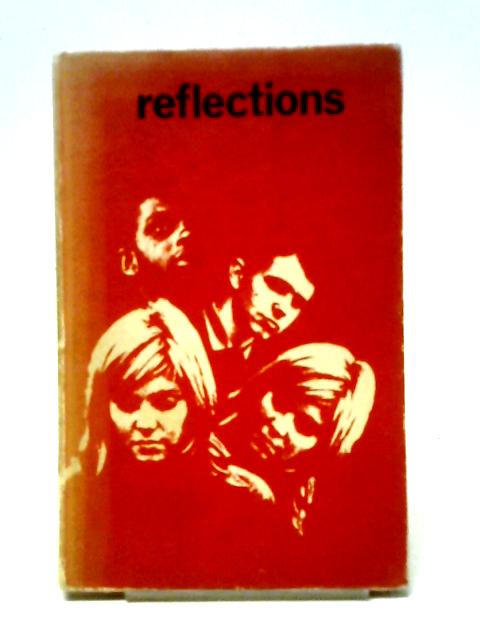 Reflections: An English Course von S.Celements, J.Dixon & L Stratta