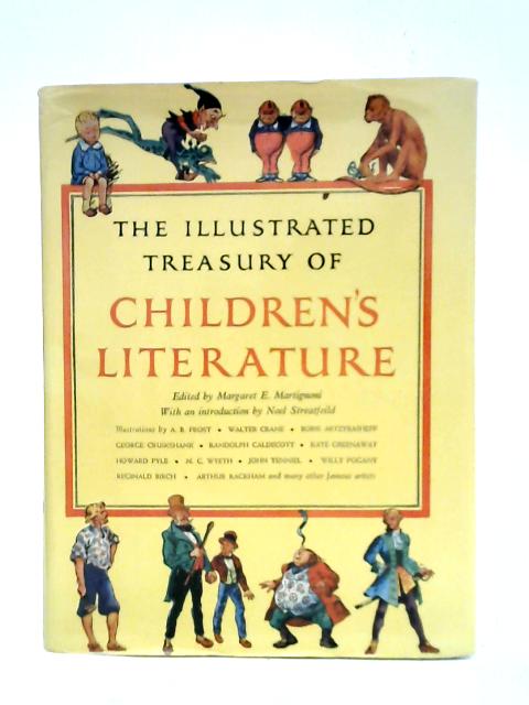 The Illustrated Treasury of Children's Literature von Margaret E. Martignoni (ed.)