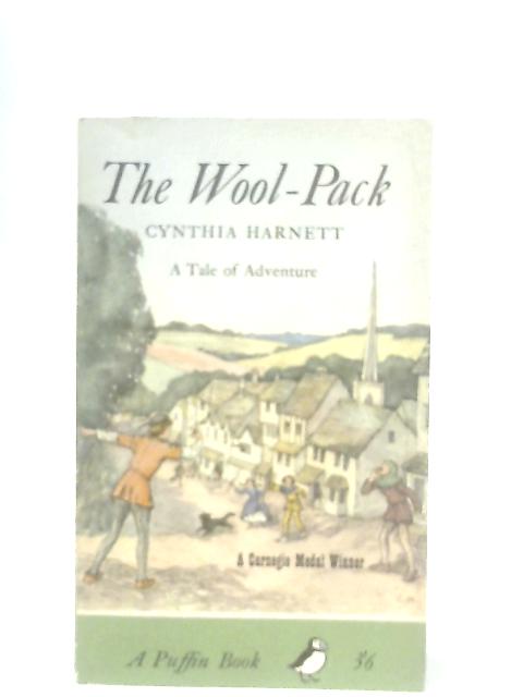 The Wool-Pack - A Tale of Adventure By Cynthia Harnett