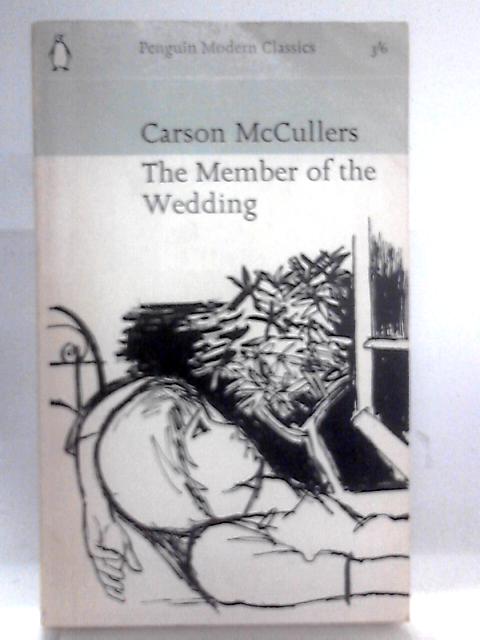 The Member of The Wedding von Carson McCullers