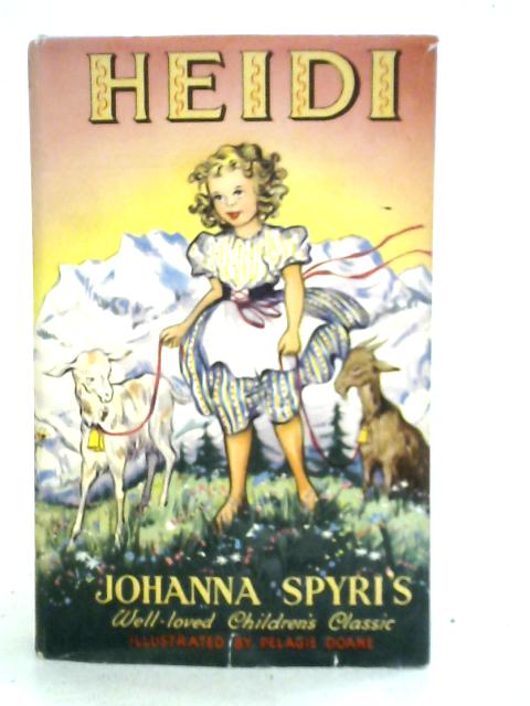 Heidi By Joanna Spyri