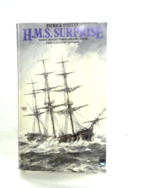 H.M.S. "Surprise" By Patrick O'Brian