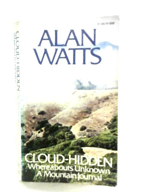 Cloud-Hidden By Alan Watts