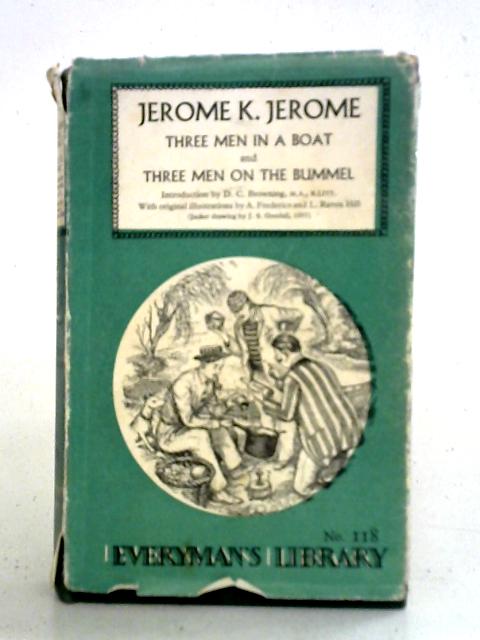 Three Men In A Boat - Three Men On The Bummel von Jerome K. Jerome