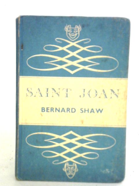 Saint Joan By Bernard Shaw