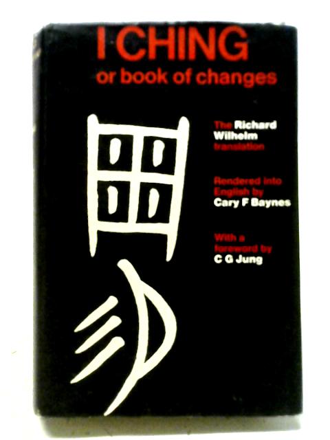 The I Ching or Book of Changes von Various