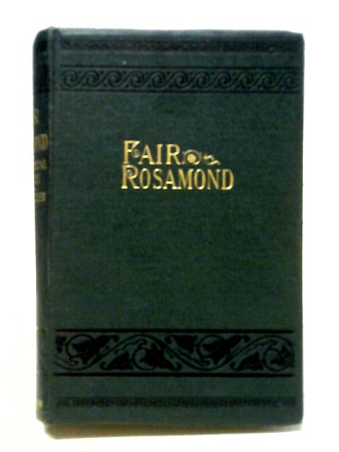 Fair Rosamond By Thomas Miller