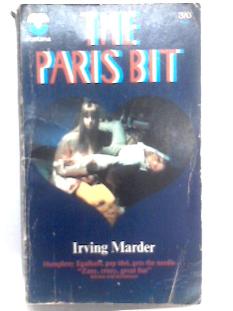 The Paris Bit von Irving Marder