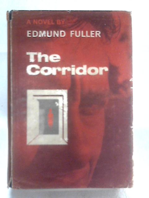 The Corridor von Edmund Fuller