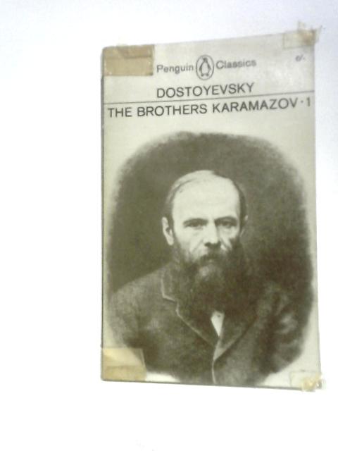 The Brothers Karamazov Volume 1 By Fyodor Dostoyevsky