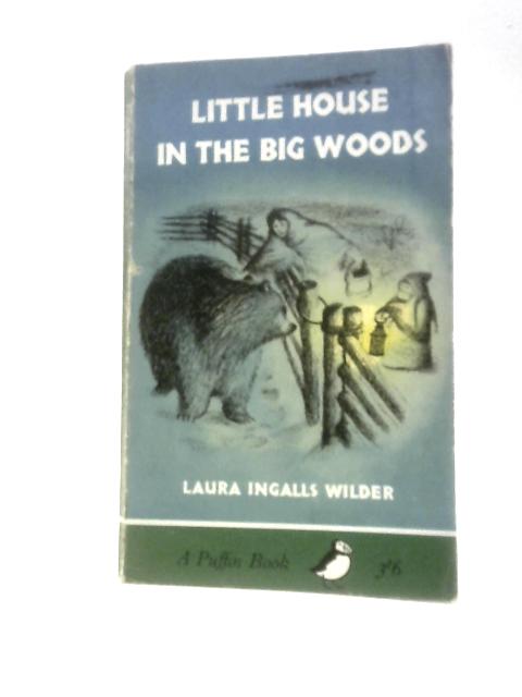 Little House in the Woods von Laura Ingalls Wilder