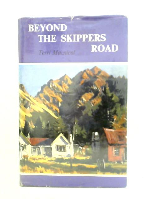 Beyond the Skippers Road von Terri Macnicol