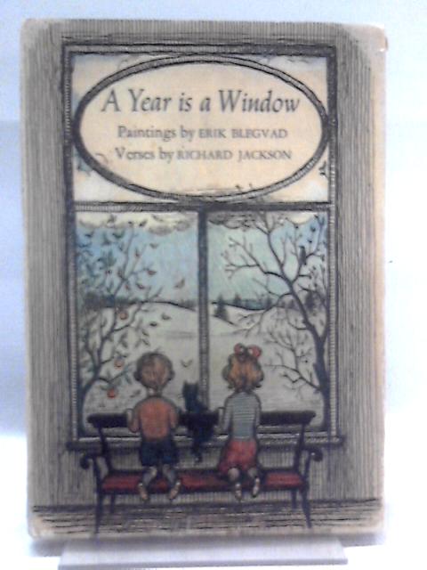 A Year is a Window By Richard Jackson