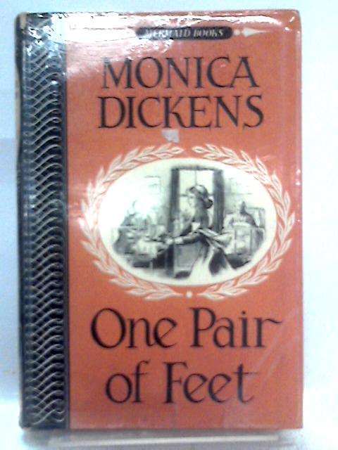 One Pair of Feet By Monica Dickens