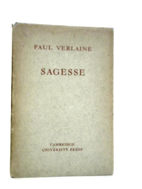 Sagesse By Paul Verlaine