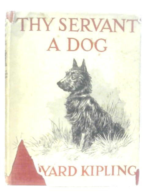 Thy Servant a Dog By Rudyard Kipling