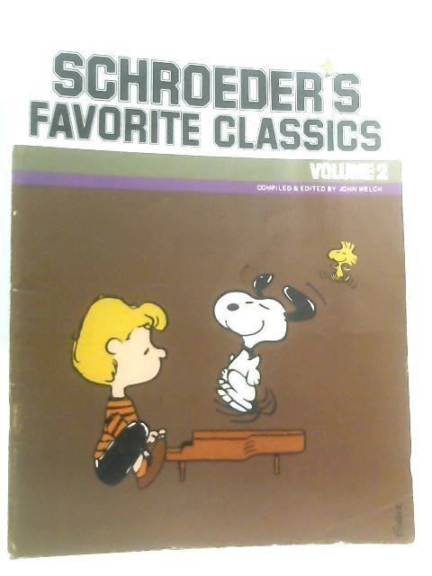 Schroeder's Favorite Classic Volume 2 [Peanuts Piano Books] von Ian Fleming