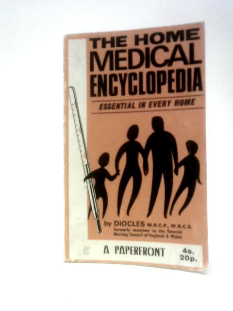 The Home Medical Encyclopedia von Diocles