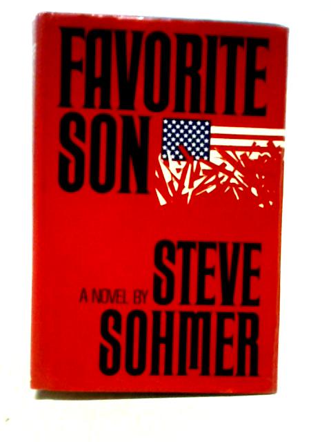 Favorite Son By Steve Sohmer