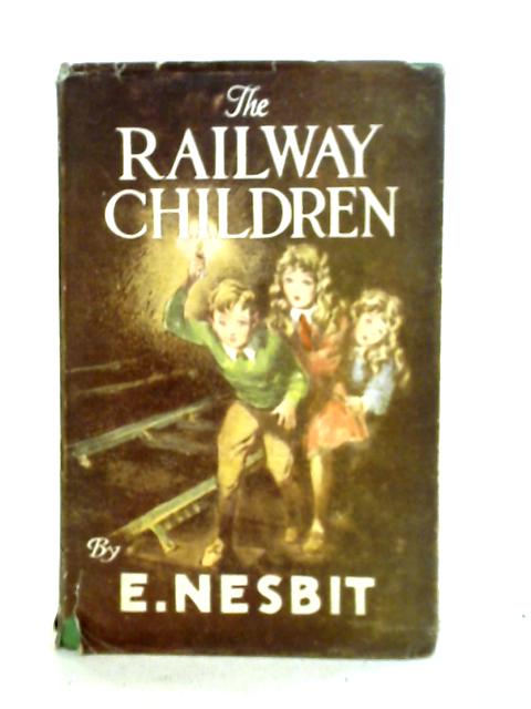 The Railway Children von E. Nesbitt