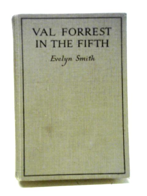 Val Forrest In The Fifth von Evelyn Smith