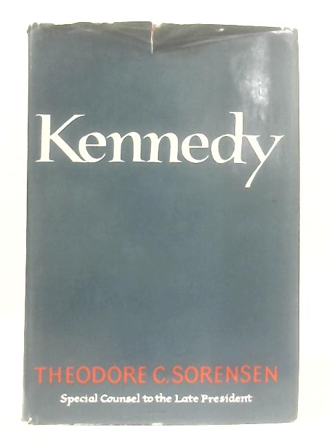 Kennedy von Theodore C. Sorensen