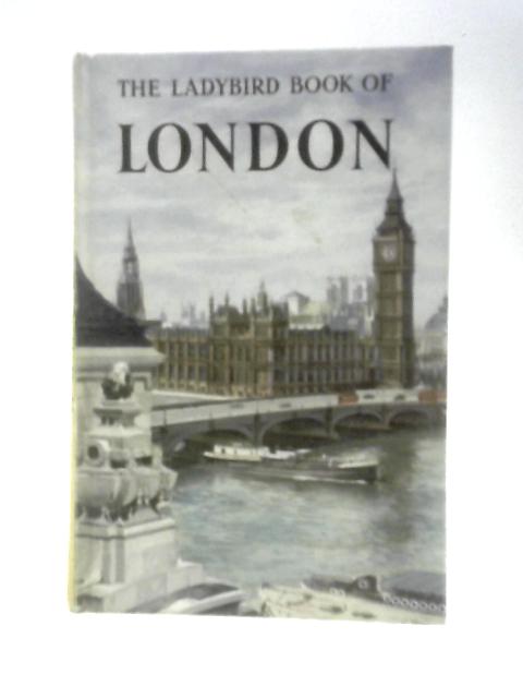 The Ladybird Book Of London By John Lewesdon