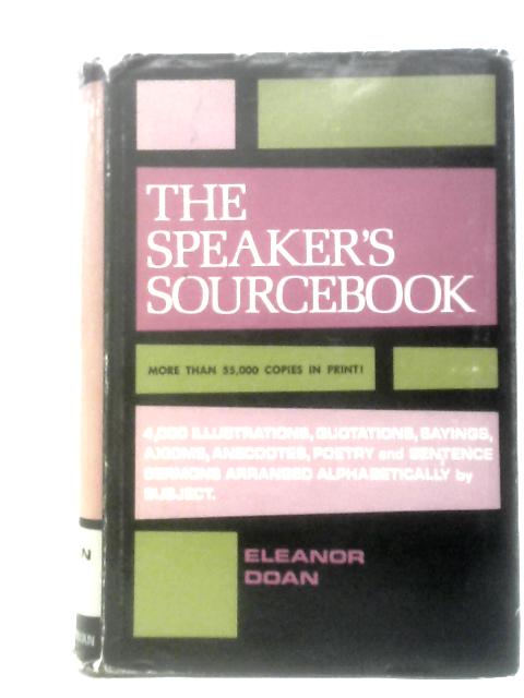 The Speaker's Sourcebook By Eleanor Doan