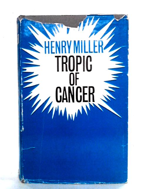 Tropic of Cancer By Henry Miller