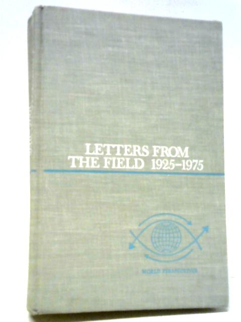 Letters From The Field 1925-1975 By Margaret Mead