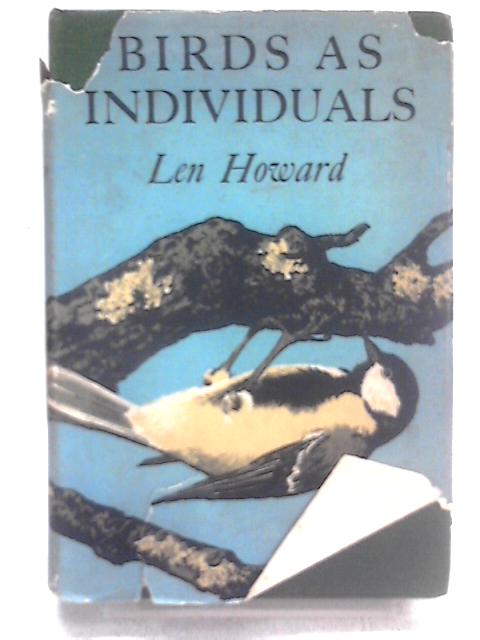 Birds as Individuals By Len Howard