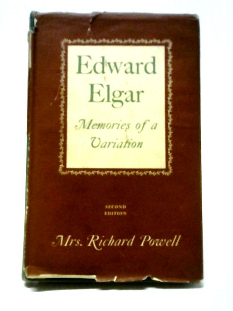 Edward Elgar - Memories of a Variation von Mrs Richard Powell