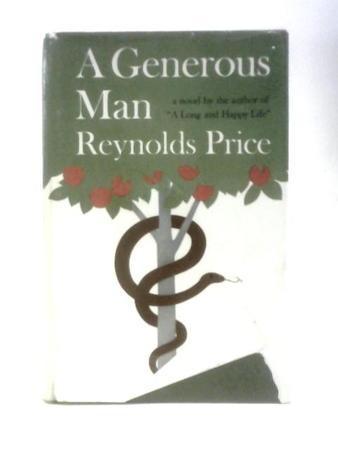 A Generous Man By Reynolds Price