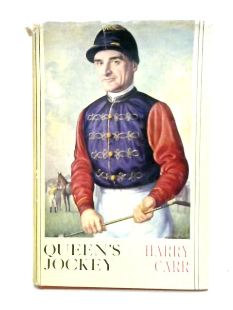 Queen's Jockey von Harry Carr