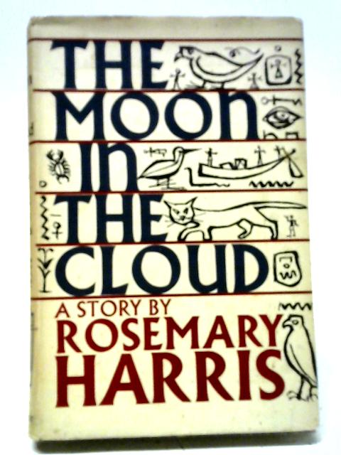 Moon In The Cloud By Rosemary Harris