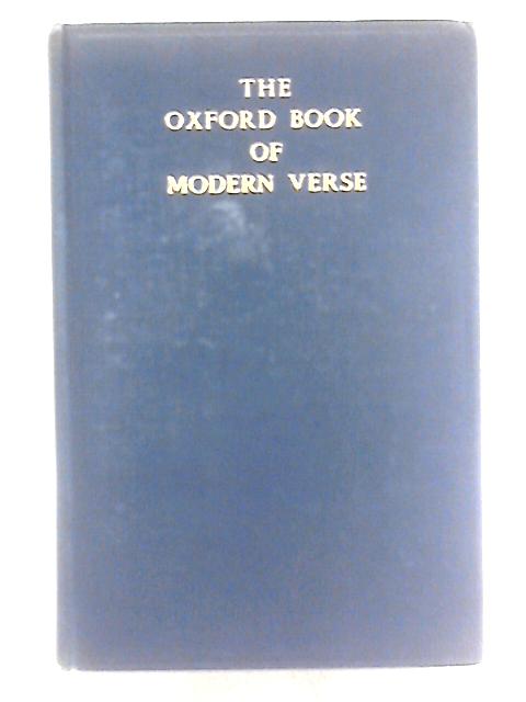 The Oxford Book of Modern Verse By William Butler Yeats