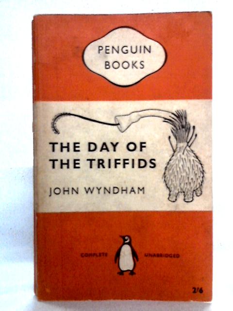 The Day of the Triffids By John Wyndham