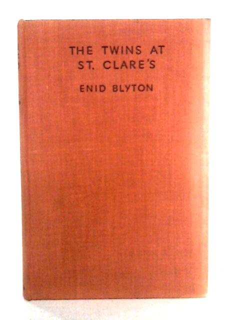 The Twins at St. Clare's: A School Story for Girls von Enid Blyton