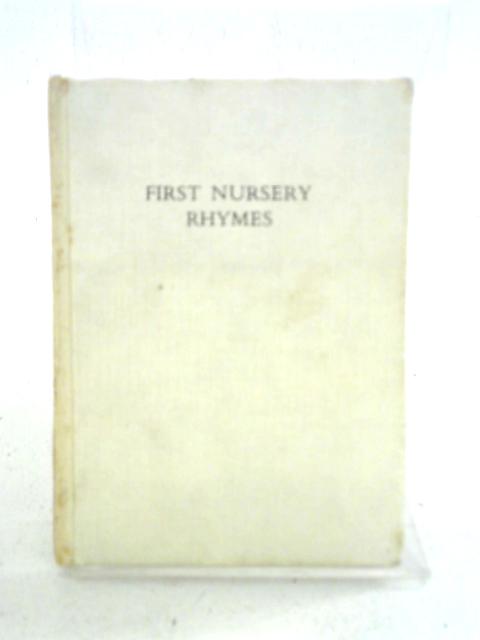 First Nursery Rhymes von Brenda Meredith Seymour (illus.)