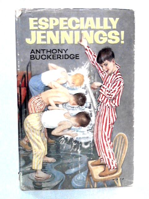 Especially Jennings By Anthony Buckeridge