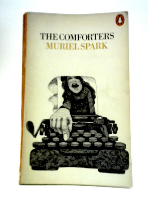 The Comforters By Muriel Spark