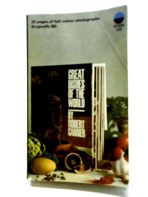 Great Dishes of the World von Robert Carrier